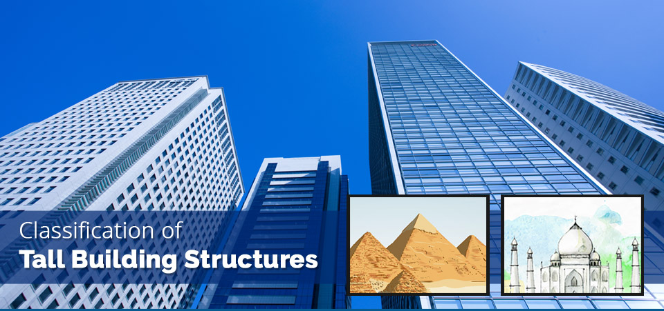 Classification of Tall Building Structures